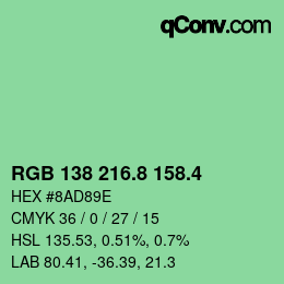カラーコード: RGB 138 216.8 158.4 | qconv.com