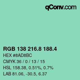カラーコード: RGB 138 216.8 188.4 | qconv.com