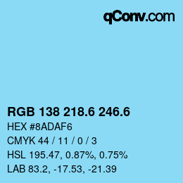 カラーコード: RGB 138 218.6 246.6 | qconv.com