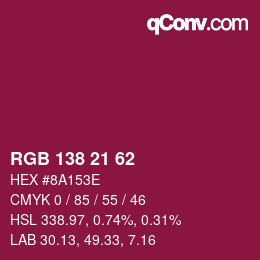 Color code: RGB 138 21 62 | qconv.com