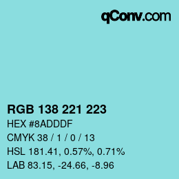 Color code: RGB 138 221 223 | qconv.com