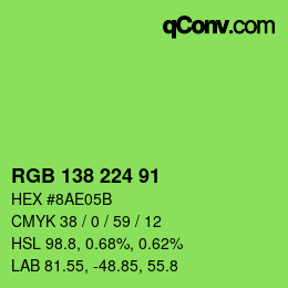 Color code: RGB 138 224 91 | qconv.com