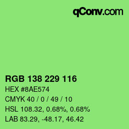 カラーコード: RGB 138 229 116 | qconv.com