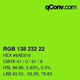 Color code: RGB 138 232 22 | qconv.com