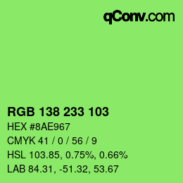 カラーコード: RGB 138 233 103 | qconv.com