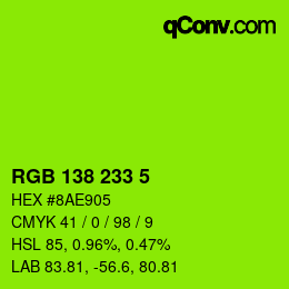 Color code: RGB 138 233 5 | qconv.com