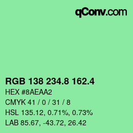 カラーコード: RGB 138 234.8 162.4 | qconv.com
