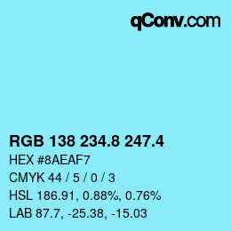 カラーコード: RGB 138 234.8 247.4 | qconv.com