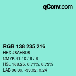 カラーコード: RGB 138 235 216 | qconv.com
