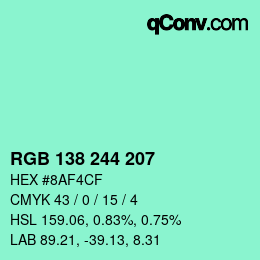 Color code: RGB 138 244 207 | qconv.com
