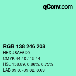 颜色代码: RGB 138 246 208 | qconv.com