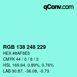 Color code: RGB 138 248 229 | qconv.com