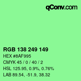 颜色代码: RGB 138 249 149 | qconv.com