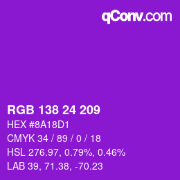 Color code: RGB 138 24 209 | qconv.com