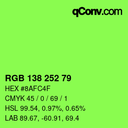 颜色代码: RGB 138 252 79 | qconv.com