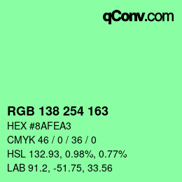 カラーコード: RGB 138 254 163 | qconv.com