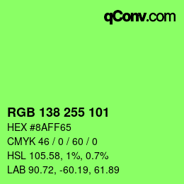 Color code: RGB 138 255 101 | qconv.com