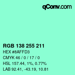 Color code: RGB 138 255 211 | qconv.com