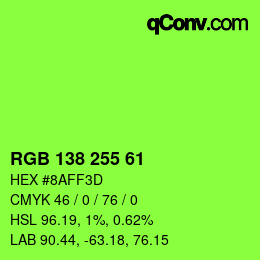 Color code: RGB 138 255 61 | qconv.com