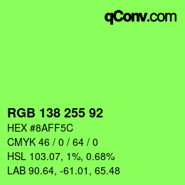 Code couleur: RGB 138 255 92 | qconv.com