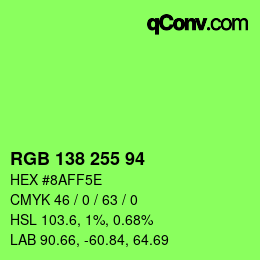 Color code: RGB 138 255 94 | qconv.com