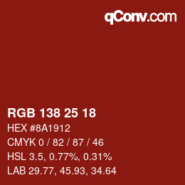 Color code: RGB 138 25 18 | qconv.com