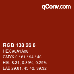 Color code: RGB 138 26 8 | qconv.com
