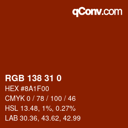 Color code: RGB 138 31 0 | qconv.com