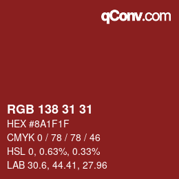 Color code: RGB 138 31 31 | qconv.com