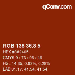 カラーコード: RGB 138 36.8 5 | qconv.com