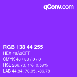 Color code: RGB 138 44 255 | qconv.com