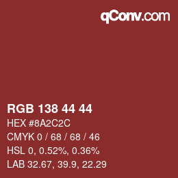 Color code: RGB 138 44 44 | qconv.com