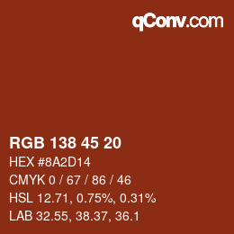 Color code: RGB 138 45 20 | qconv.com