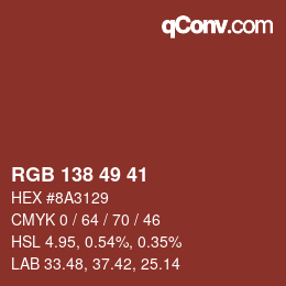 Color code: RGB 138 49 41 | qconv.com