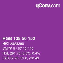 カラーコード: RGB 138 50 152 | qconv.com