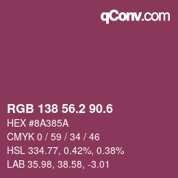 カラーコード: RGB 138 56.2 90.6 | qconv.com