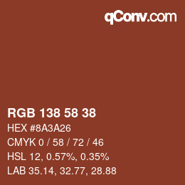 カラーコード: RGB 138 58 38 | qconv.com