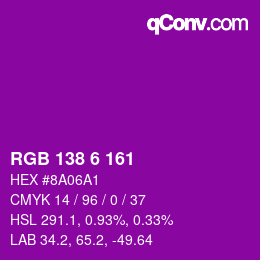 Color code: RGB 138 6 161 | qconv.com