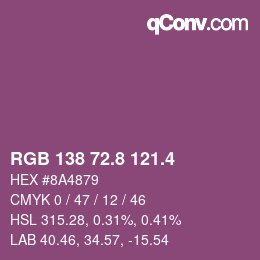 カラーコード: RGB 138 72.8 121.4 | qconv.com