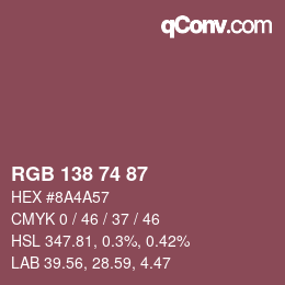 カラーコード: RGB 138 74 87 | qconv.com