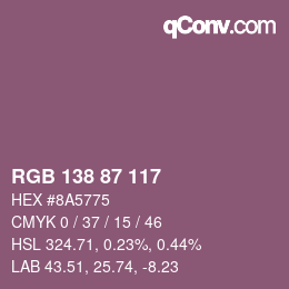 颜色代码: RGB 138 87 117 | qconv.com