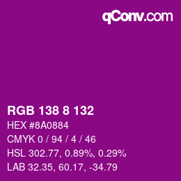 Color code: RGB 138 8 132 | qconv.com