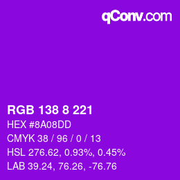 Color code: RGB 138 8 221 | qconv.com
