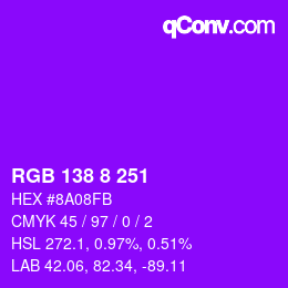Color code: RGB 138 8 251 | qconv.com