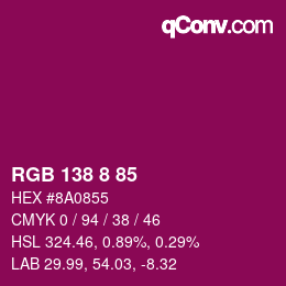 Color code: RGB 138 8 85 | qconv.com