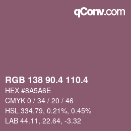 カラーコード: RGB 138 90.4 110.4 | qconv.com