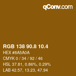 カラーコード: RGB 138 90.8 10.4 | qconv.com