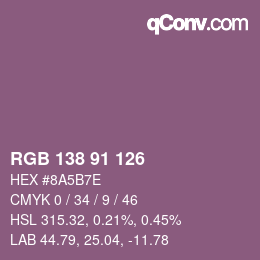 カラーコード: RGB 138 91 126 | qconv.com