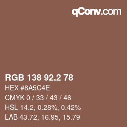 Color code: RGB 138 92.2 78 | qconv.com