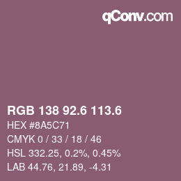 カラーコード: RGB 138 92.6 113.6 | qconv.com